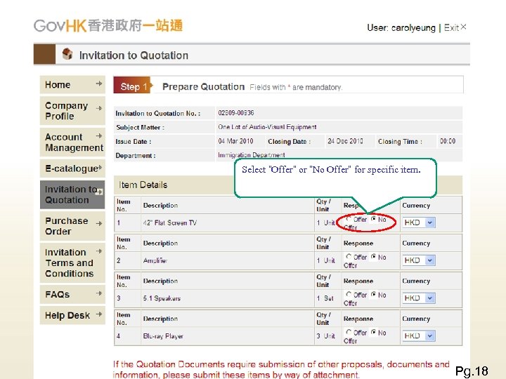 Select “Offer” or “No Offer” for specific item. Pg. 18 