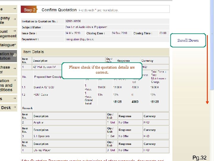 Scroll Down Please check if the quotation details are correct. 第 32頁 Pg. 32