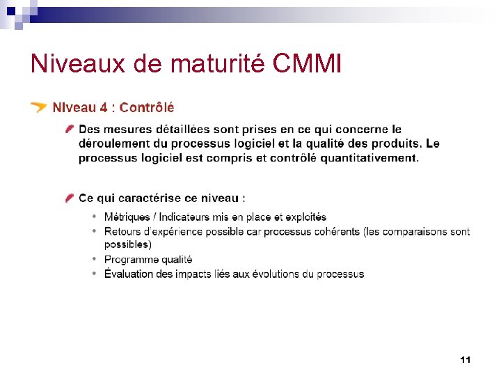 Niveaux de maturité CMMI 11 