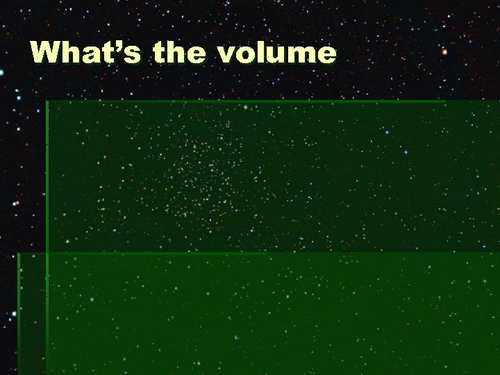 What’s the volume 