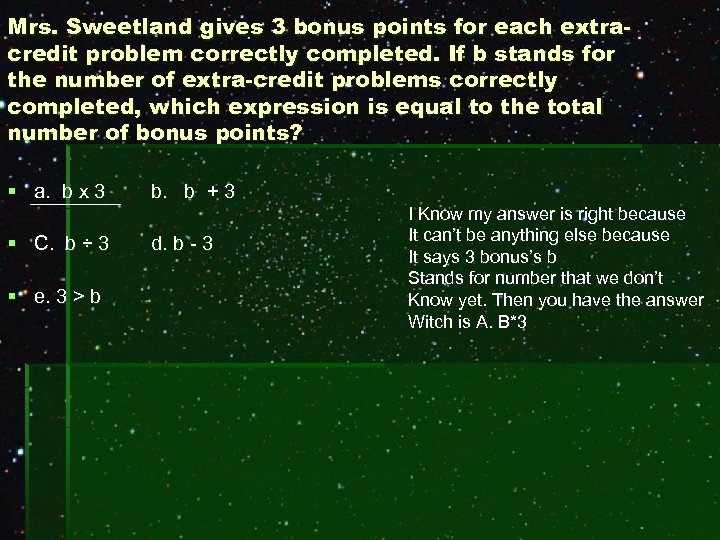 Mrs. Sweetland gives 3 bonus points for each extracredit problem correctly completed. If b