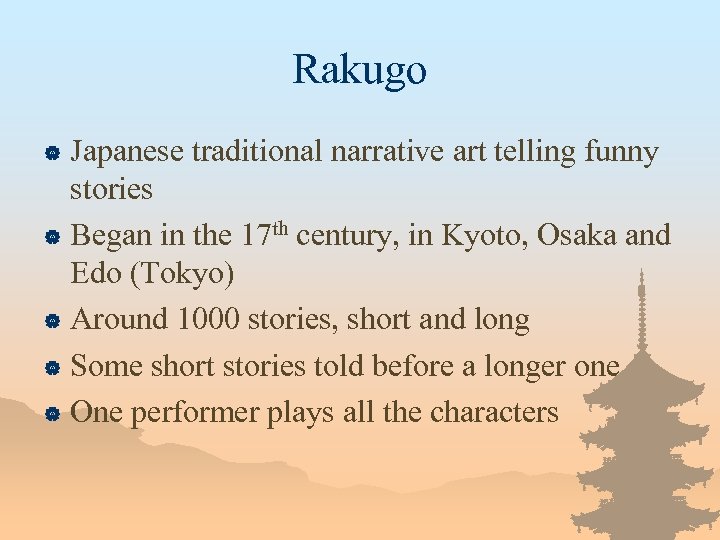 Rakugo Japanese traditional narrative art telling funny stories | Began in the 17 th