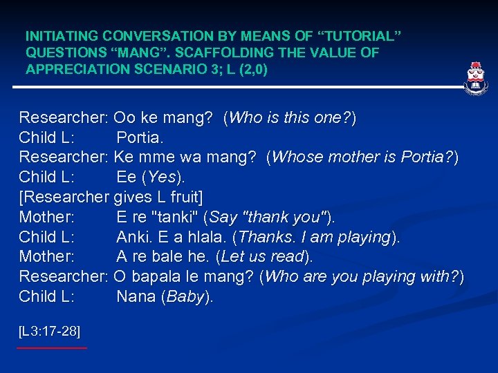 INITIATING CONVERSATION BY MEANS OF “TUTORIAL” QUESTIONS “MANG”. SCAFFOLDING THE VALUE OF APPRECIATION SCENARIO