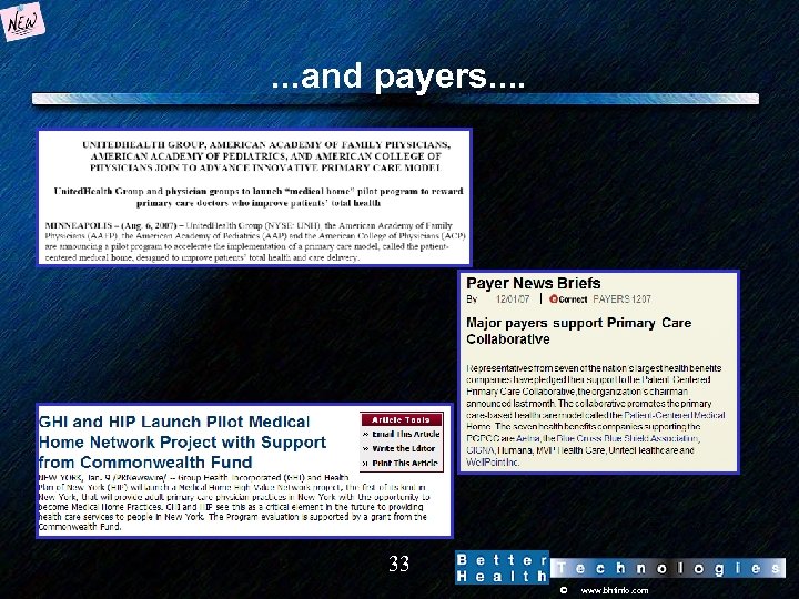 . . . and payers. . 33 © www. bhtinfo. com 