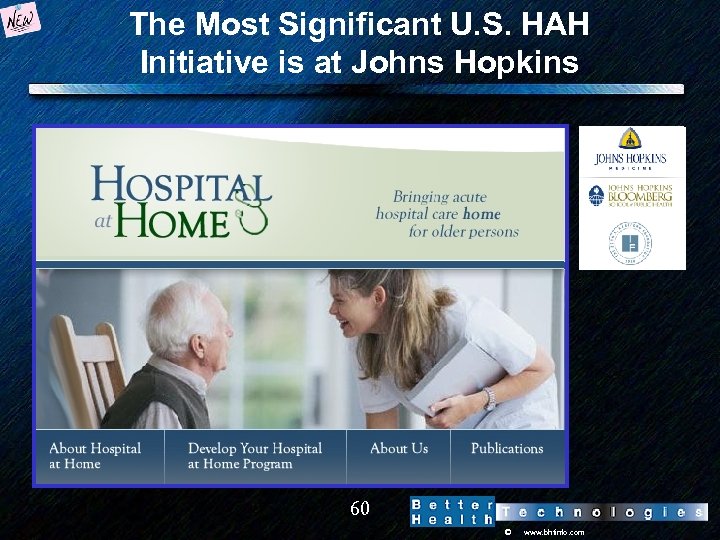 The Most Significant U. S. HAH Initiative is at Johns Hopkins 60 © www.