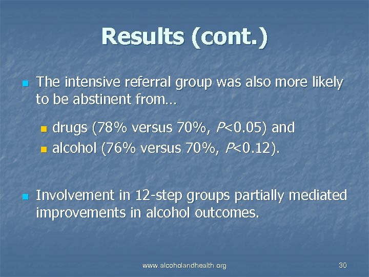 Results (cont. ) n The intensive referral group was also more likely to be