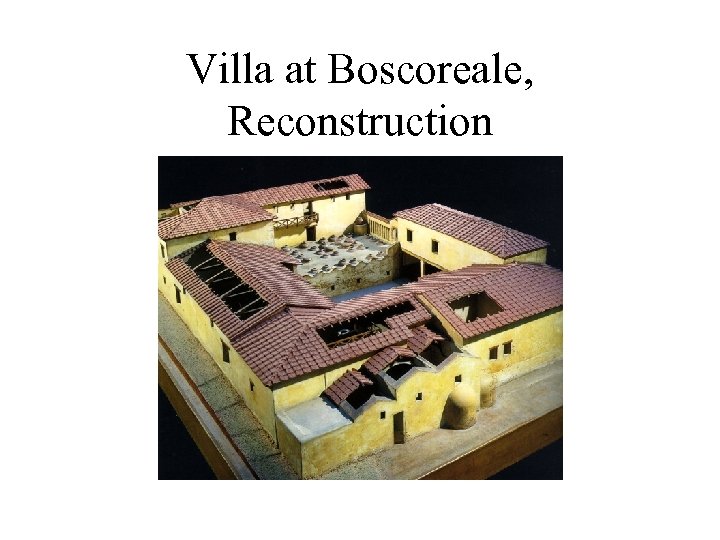 Villa at Boscoreale, Reconstruction 