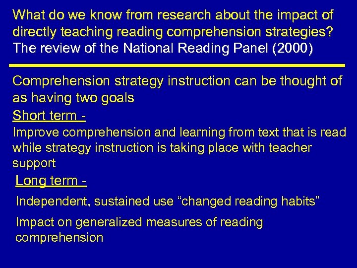 What do we know from research about the impact of directly teaching reading comprehension