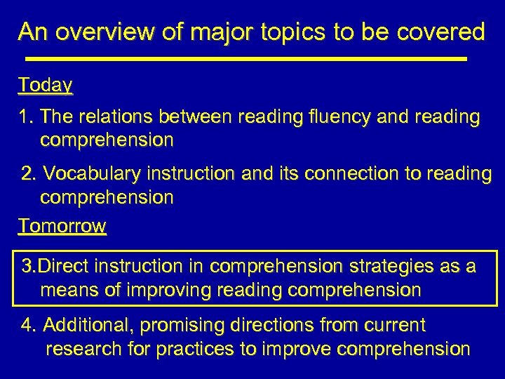 An overview of major topics to be covered Today 1. The relations between reading