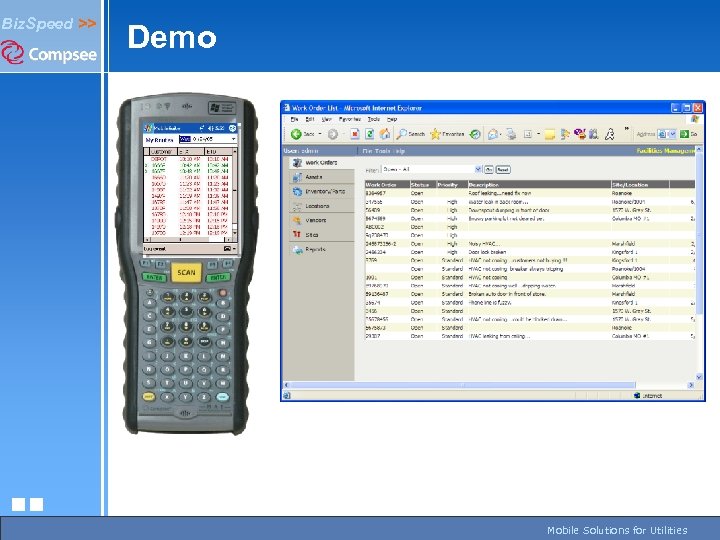Biz. Speed >> Demo 3/19/2018 Biz. Speed Mobile Solutions – Copyright © 2005 page