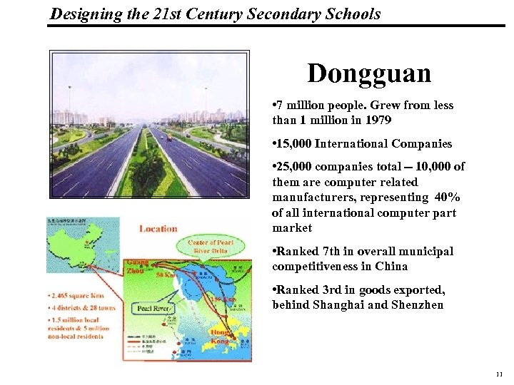 Designing the 21 st Century Secondary Schools 19 1083 _Macros Dongguan • 7 million