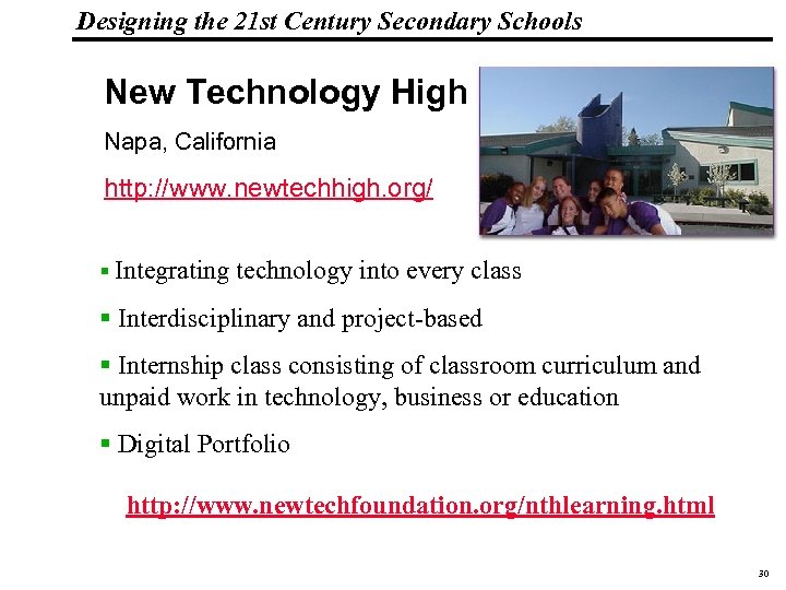 Designing the 21 st Century Secondary Schools 19 1083 _Macros New Technology High School