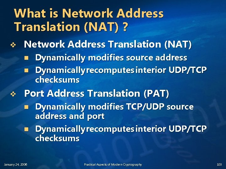 What is Network Address Translation (NAT) ? v Network Address Translation (NAT) n n