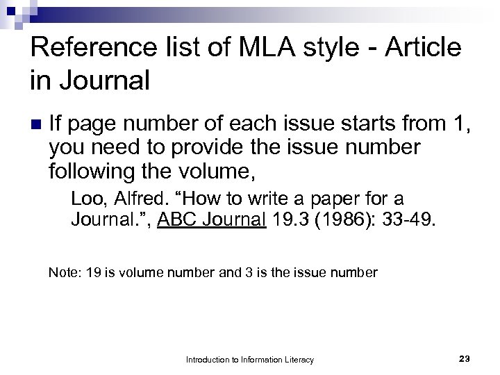 Reference list of MLA style - Article in Journal n If page number of