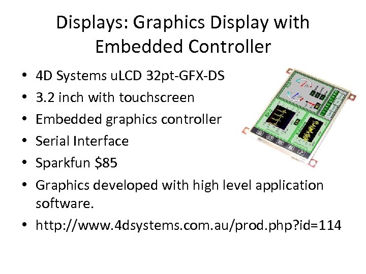 Displays: Graphics Display with Embedded Controller 4 D Systems u. LCD 32 pt-GFX-DS 3.