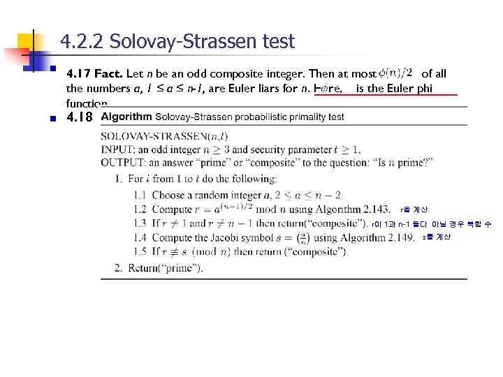 4. 2. 2 Solovay-Strassen test a 4. 17 Fact. Let n be an odd