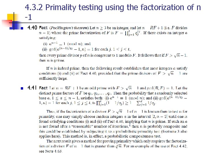 4. 3. 2 Primality testing using the factorization of n -1 4. 40 4.