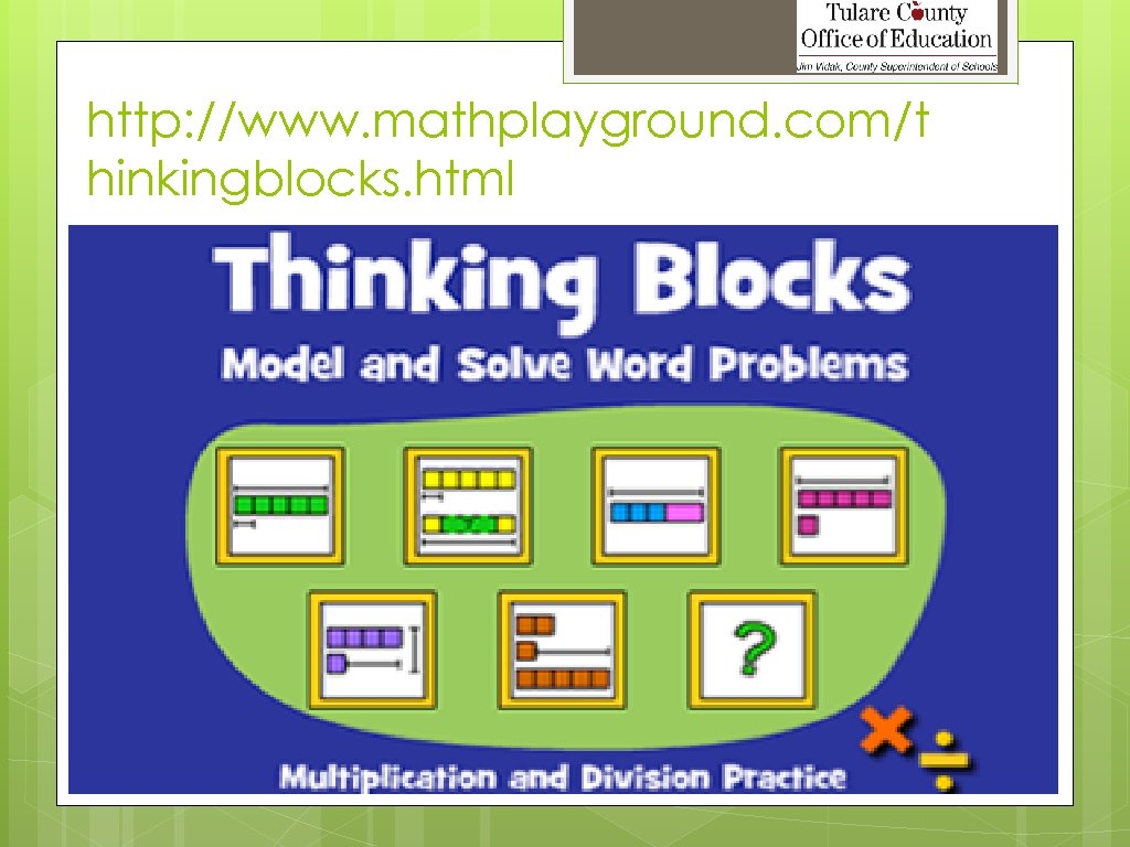 http: //www. mathplayground. com/t hinkingblocks. html 