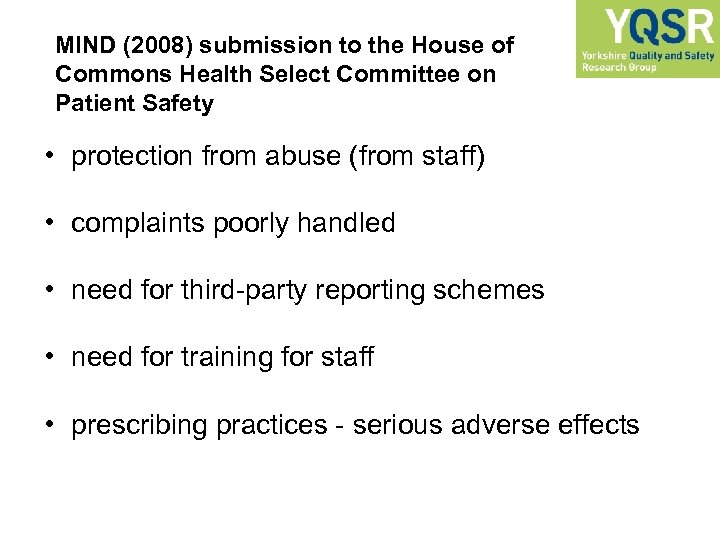 MIND (2008) submission to the House of Commons Health Select Committee on Patient Safety