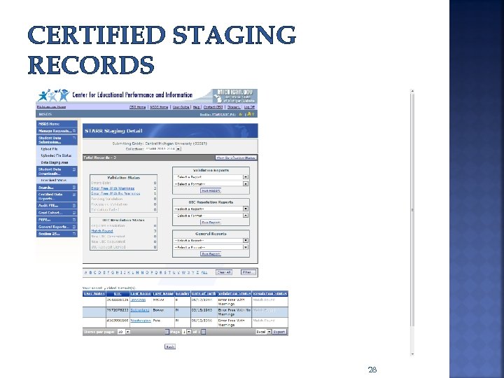 CERTIFIED STAGING RECORDS 28 