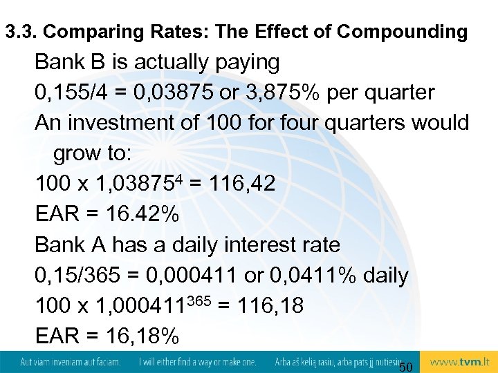 3. 3. Comparing Rates: The Effect of Compounding Bank B is actually paying 0,