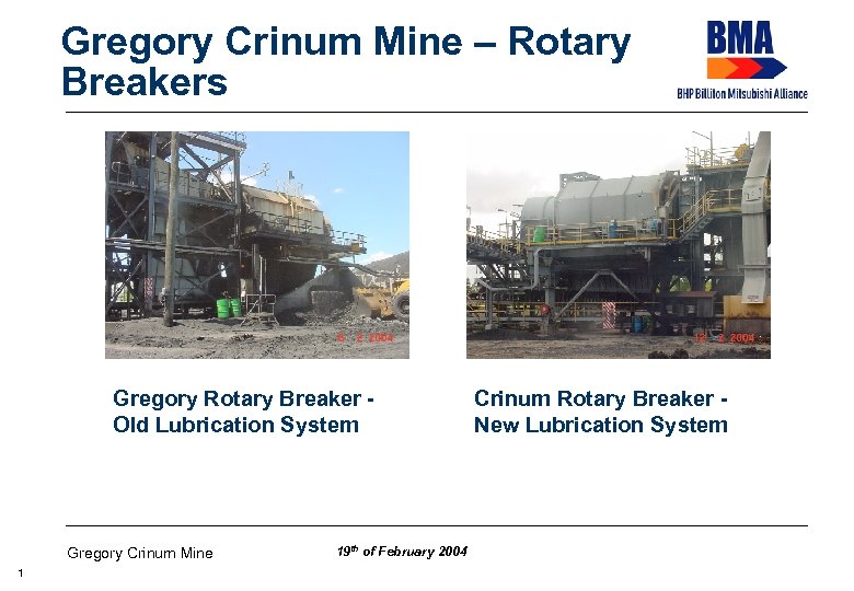Gregory Crinum Mine – Rotary Breakers Gregory Rotary Breaker Old Lubrication System Gregory Crinum