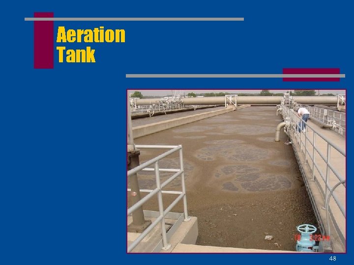 Aeration Tank 48 