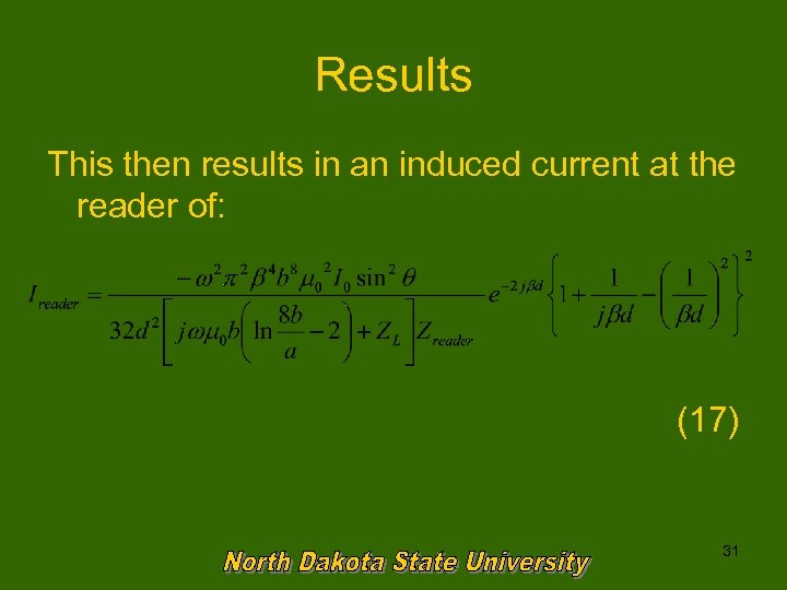 Results This then results in an induced current at the reader of: (17) 31