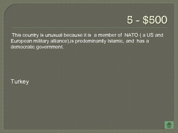 5 - $500 This country is unusual because it is a member of NATO