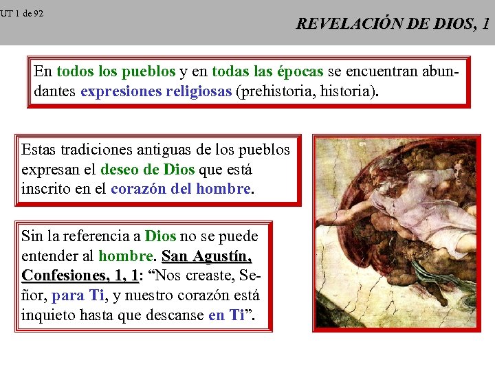 UT 1 de 92 REVELACIÓN DE DIOS, 1 En todos los pueblos y en