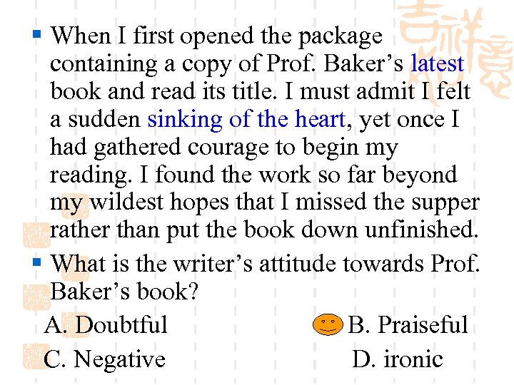 § When I first opened the package containing a copy of Prof. Baker’s latest