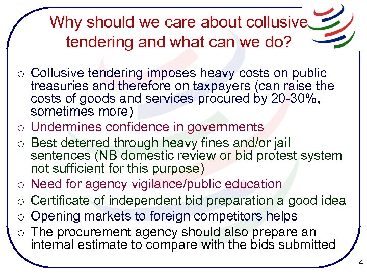 Why should we care about collusive tendering and what can we do? o Collusive