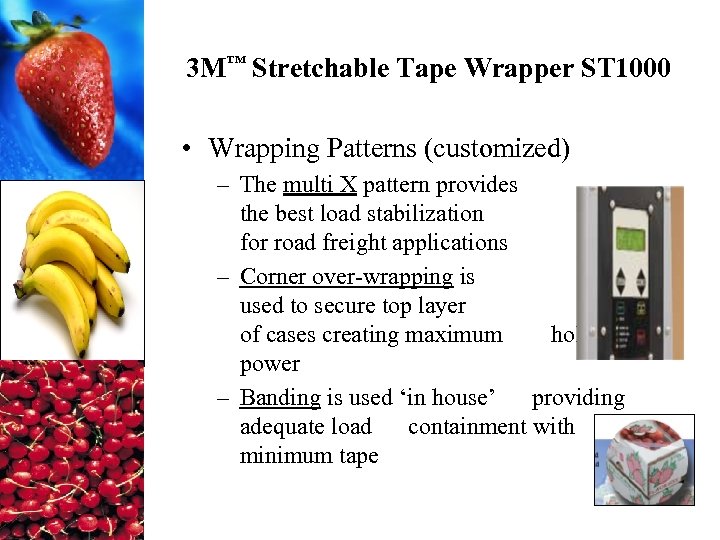 3 M™ Stretchable Tape Wrapper ST 1000 • Wrapping Patterns (customized) – The multi