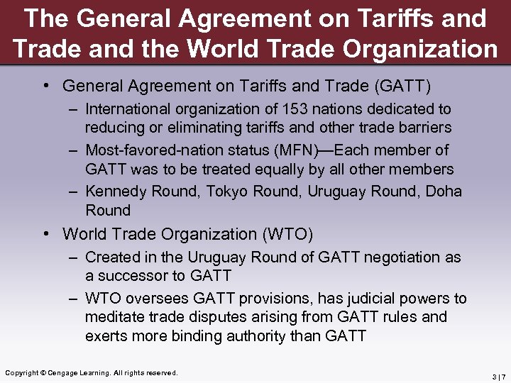 The General Agreement on Tariffs and Trade and the World Trade Organization • General