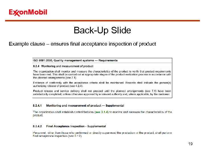 Back-Up Slide Example clause – ensures final acceptance inspection of product 19 