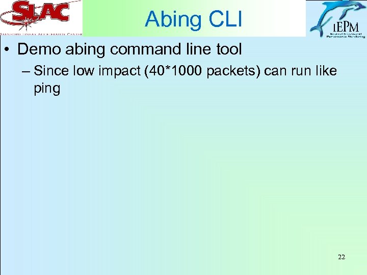 Abing CLI • Demo abing command line tool – Since low impact (40*1000 packets)