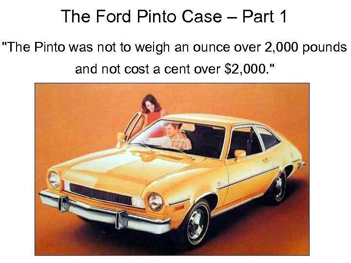 The Ford Pinto Case – Part 1 