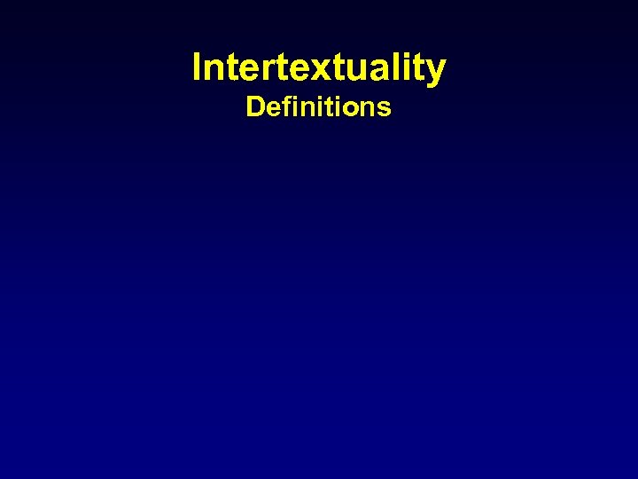 Intertextuality Definitions 