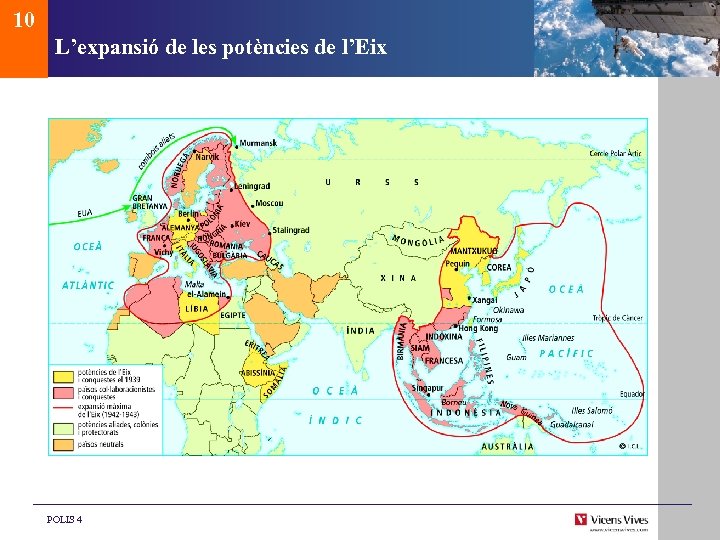 10 L’expansió de les potències de l’Eix POLIS 4 
