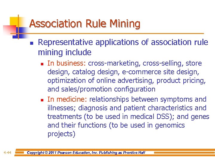 Association Rule Mining n Representative applications of association rule mining include n n 4