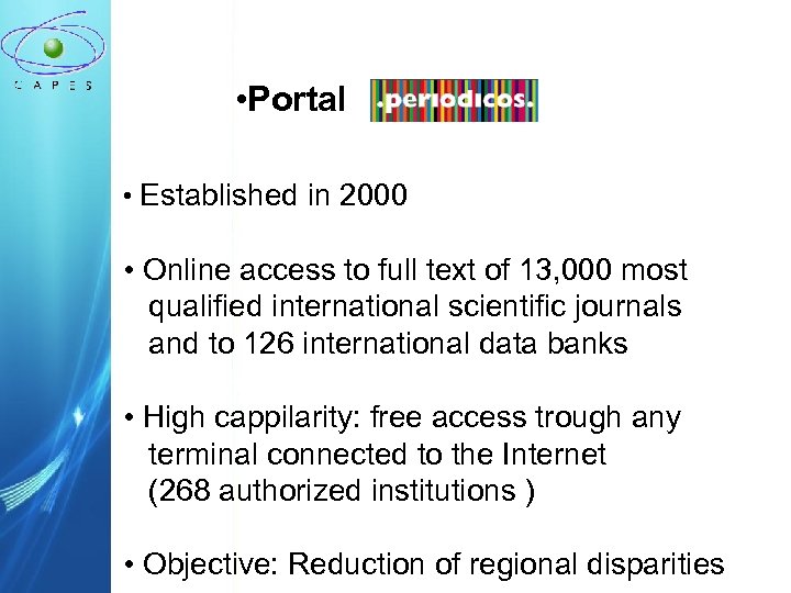  • Portal • Established in 2000 • Online access to full text of