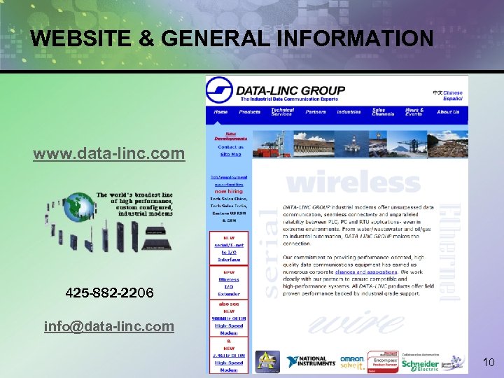 WEBSITE & GENERAL INFORMATION www. data-linc. com 425 -882 -2206 info@data-linc. com 10 