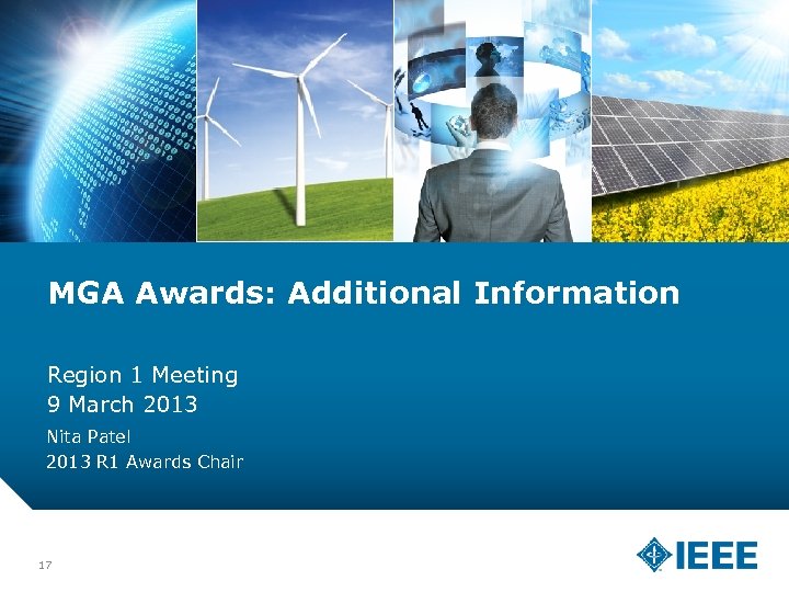 MGA Awards: Additional Information Region 1 Meeting 9 March 2013 Nita Patel 2013 R