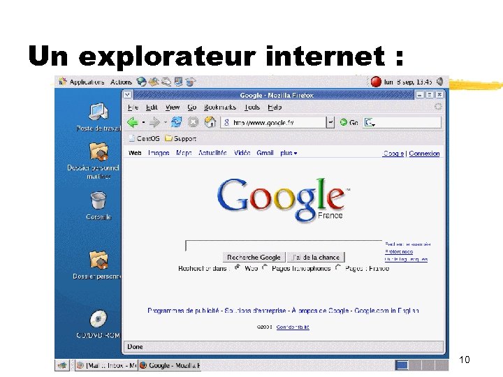 Un explorateur internet : 10 