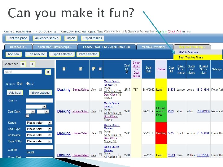 Can you make it fun? 