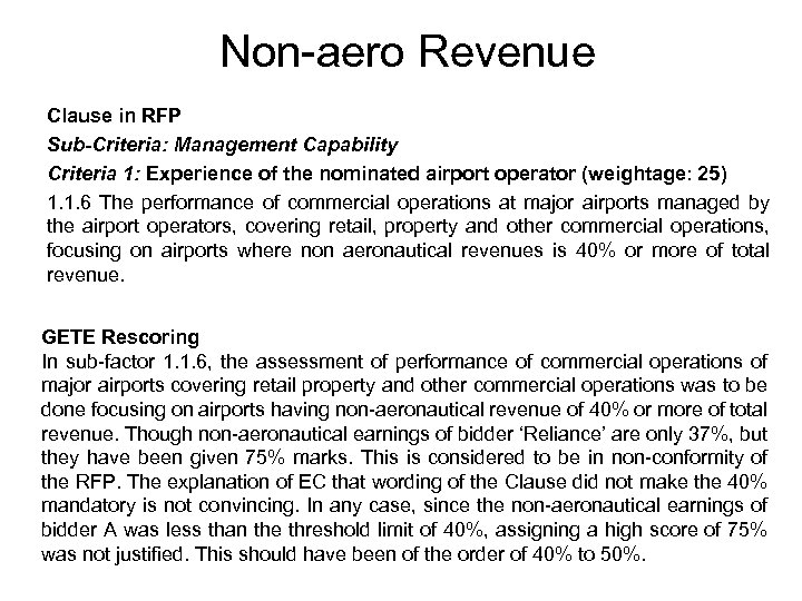 Non-aero Revenue Clause in RFP Sub-Criteria: Management Capability Criteria 1: Experience of the nominated