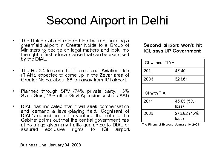 Second Airport in Delhi • • • The Union Cabinet referred the issue of
