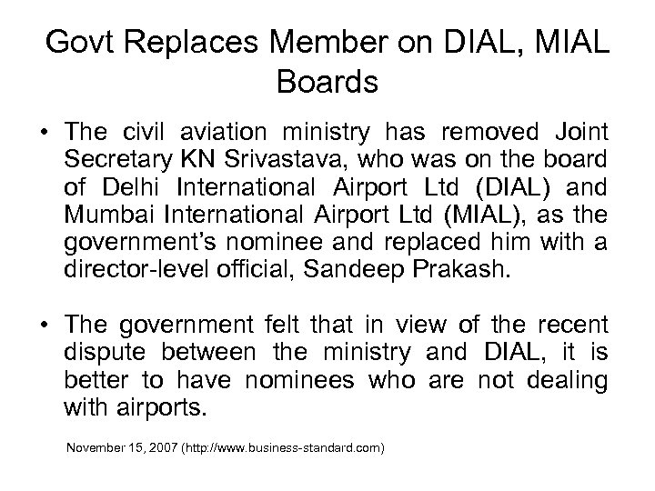 Govt Replaces Member on DIAL, MIAL Boards • The civil aviation ministry has removed
