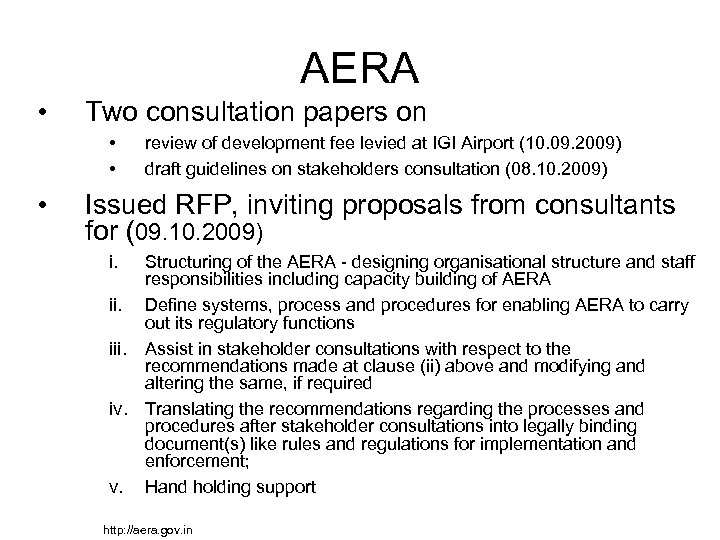 AERA • Two consultation papers on • • • review of development fee levied