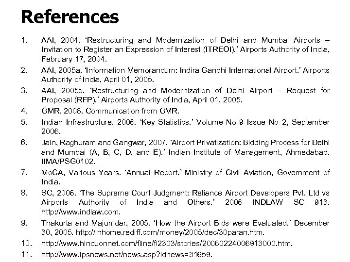 References 1. 2. 3. 4. 5. 6. 7. 8. 9. 10. 11. AAI, 2004.